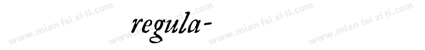 汉真广标 regula字体转换